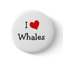 I Love Whales buttons by definingyou I Love Whales buttons