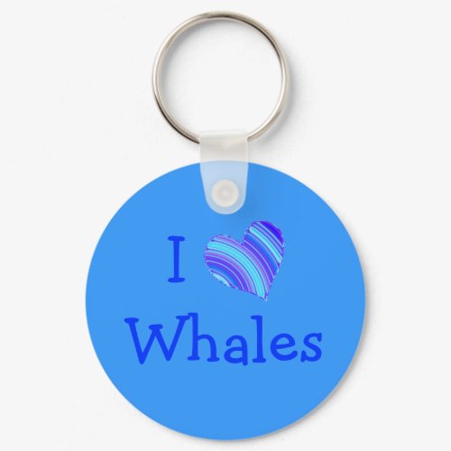 I Love Whales keychain