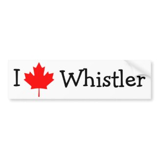 I Love Whistler bumpersticker