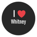I love Whitney stickers by funnycustomtshirts I love Whitney stickers