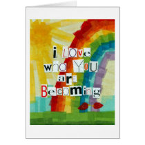 I Love Who You Are Becoming cards