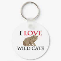 I Love Wild Cats keychains