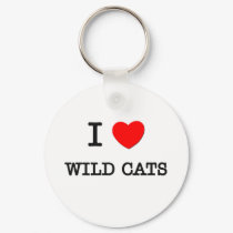 I Love WILD CATS keychains