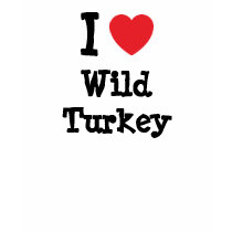 I love Wild Turkey heart T-Shirt by funnycustomtshirts I love Wild Turkey heart T-Shirt