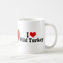 I Love Wild Turkey Mug