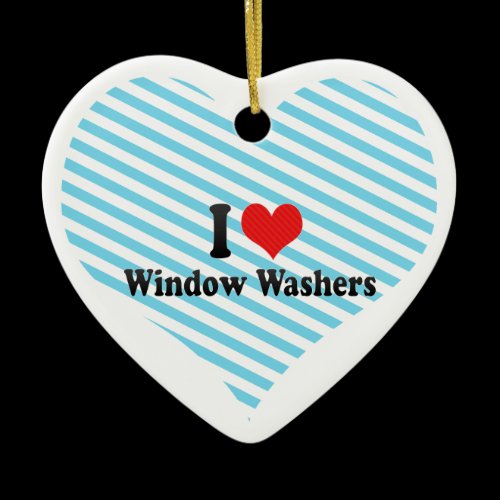 I Love Window Washers Christmas Tree Ornament