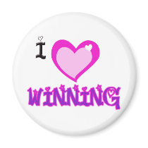 I LOVE Winning Fridge Magnets