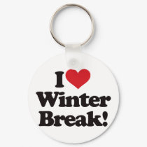 I Love Winter Break! keychains by visualnewbie I Love Winter Break! keychains