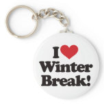 I Love Winter Break! Key Chain