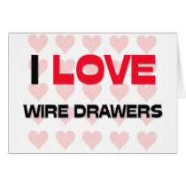 I LOVE WIRE DRAWERS cards by professions I LOVE WIRE DRAWERS cards