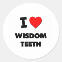 I love Wisdom Teeth Round Sticker