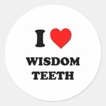 I love Wisdom Teeth Stickers