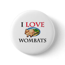 I Love Wombats buttons