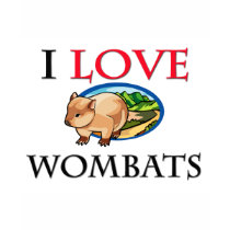 I Love Wombats t-shirts by tshirtshirts I Love Wombats t-shirts