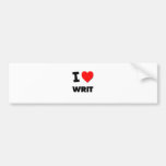 I love Writ Bumper Sticker