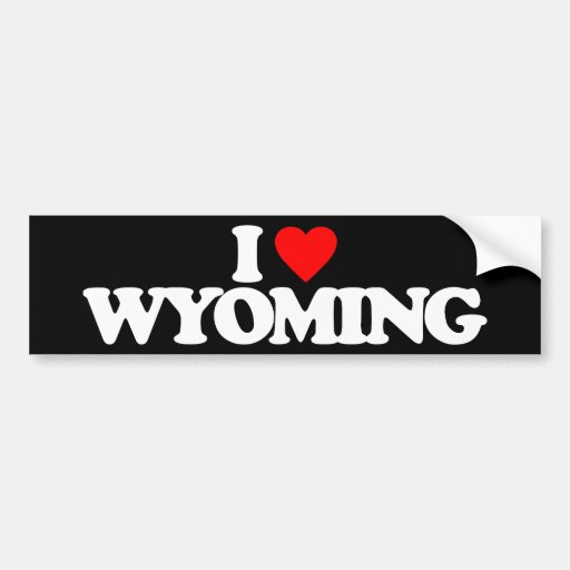 I LOVE WYOMING BUMPER STICKER Zazzle