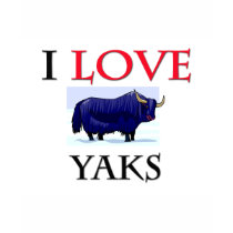 I Love Yaks t-shirts by tshirtshirts I Love Yaks t-shirts