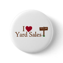 I Love Yard Sales Button