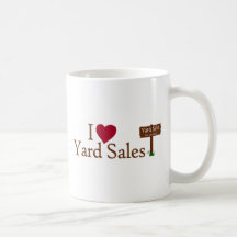 I Love Yard Sales Coffee Mugs