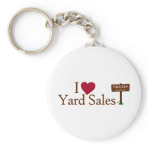 I Love Yard Sales Key Chain