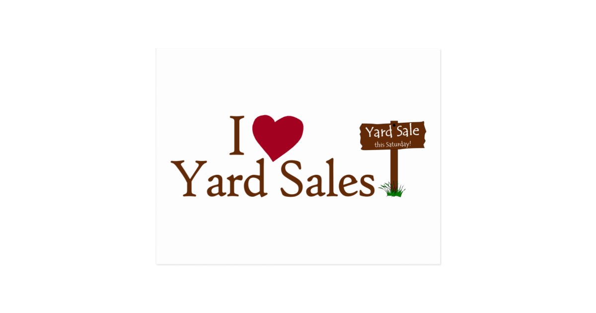 I Love Yard Sales Postcard Zazzle