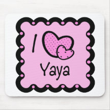 I Love YaYa Cute T-Shirt Mouse Mat
