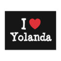 I love Yolanda heart T-Shirt postcards