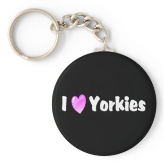 I Love Yorkies