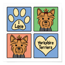 I Love Yorkshire Terriers posters