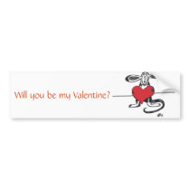 I love you2, Will you be my Valentine? bumper stickers