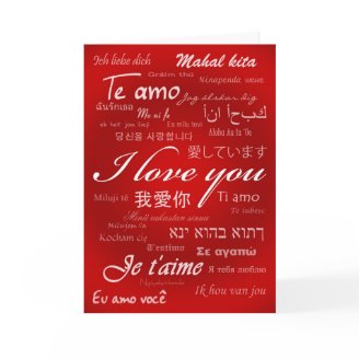 I Love You (30 Languages) Greeting Cards