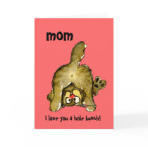I Love You a Hole Bunch Mom Cat Card by zooogle I Love You a Hole Bunch Mom Cat Card