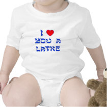 I Love You a Latke t-shirts