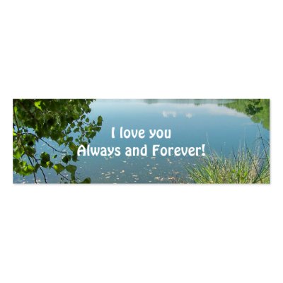 I love you Always and Forever Business Cards by KatAnnette