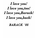 I LOVE YOU, BARACK T-Shirt by Purposemania I LOVE YOU, BARACK T-Shirt