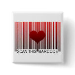 I LOVE YOU BARCODE PINBACK BUTTONS