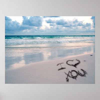 I Love You, Beach Sunset Poster by beverlytazangel