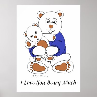 I Love You Beary Much Posters by InspirationalStories