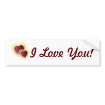 I Love You! Bumper Sticker-Customize bumper stickers