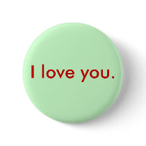 I love you. buttons