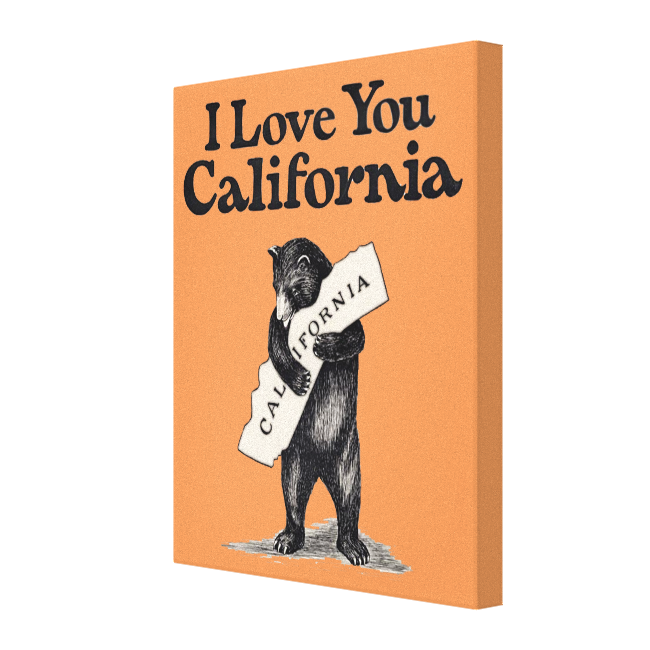 I Love You California Bear Hug Stretched Canvas Print I Love You California Bear Hug Stretched Canvas Print