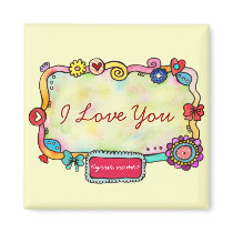 I Love You Customizable Magnet by ShouShou I Love You Customizable Magnet