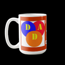 I LOVE ,    YOU,  D A D mugs