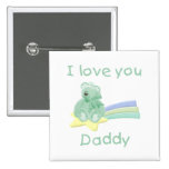 I Love You Daddy Buttons