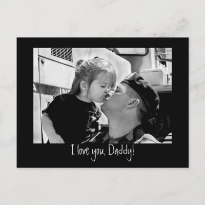 Love You Daddy. amp;quot;I love you, Daddy!