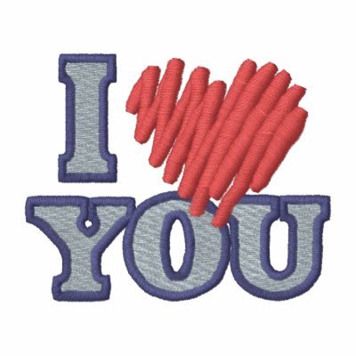 I Love You Hoody by ZazzleEmbroidery
