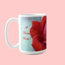 I Love You - Forever Rose Mug