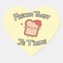 "I love You French Toast" Sticker