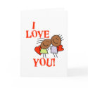 I Love You Greeting Card card