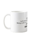I LOVE YOU, isn't something you say too quickly... Mug